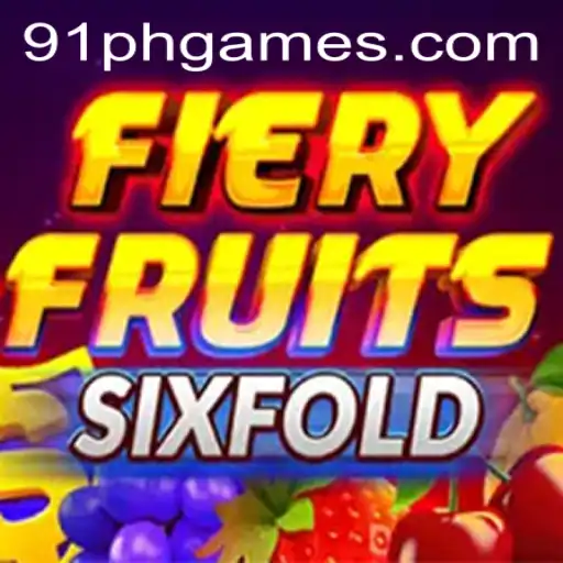 Discover the Exciting World of FieryFruitsSixFold: A Thrilling Gaming Experience